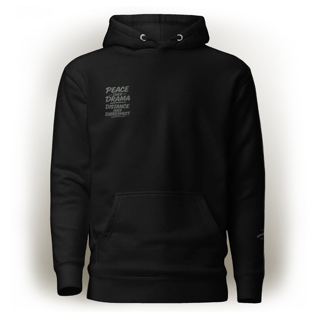 Peace Over Drama Hoodie